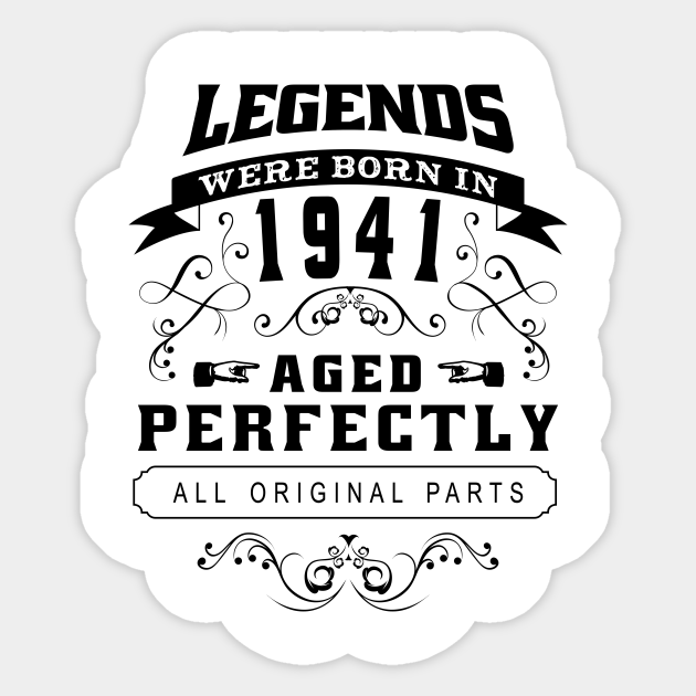 Born in 1941 vintage birthday - Birthday Vintage - Sticker | TeePublic